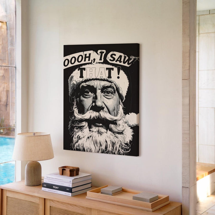 Retro Santa “I Saw That” Canvas – Funny Black & White Holiday Wall Art - Gifitto