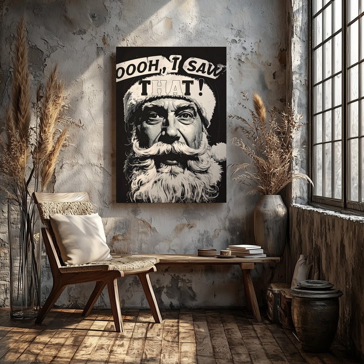 Retro Santa “I Saw That” Canvas – Funny Black & White Holiday Wall Art - Gifitto
