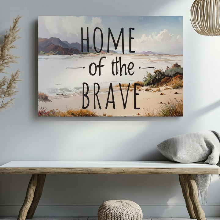 Home of the Brave Canvas – Minimalist Handwritten Patriotic Wall Art - Gifitto